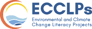 Environmental and Climate Change Literacy Projects (ECCLPs)